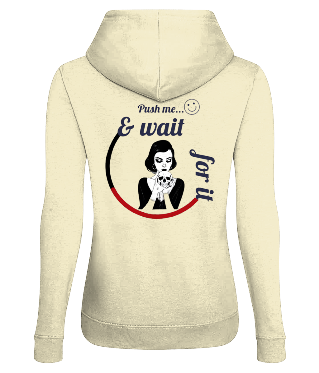 Beige women's hoodie with graphic art and Push me and wait for it text, Comfy Elegance